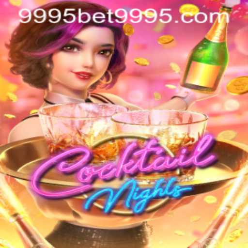 Exploring CocktailNights: A Vibrant Game Experience with 9995bet PH Login