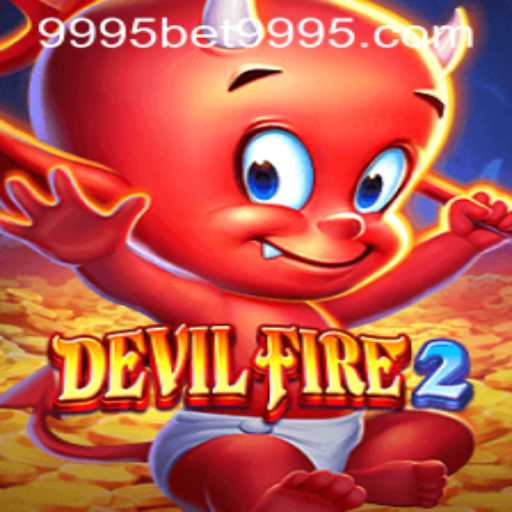 Explore the Thrilling World of DevilFire2: An In-depth Guide for Enthusiasts