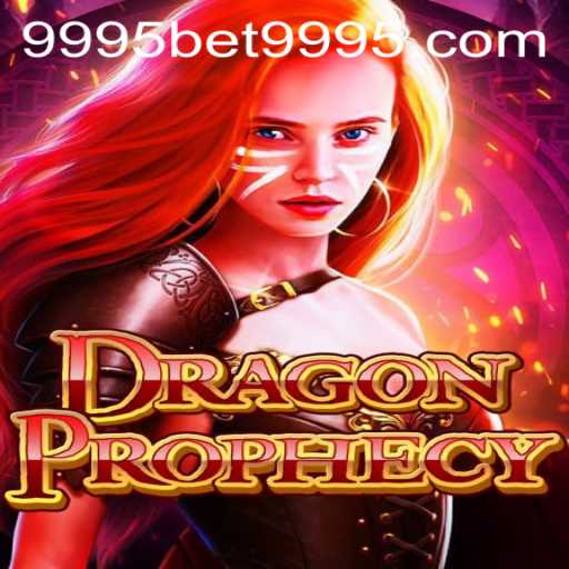 DragonProphecy: Unveiling the Epic Fantasy Realm and the 9995bet PH Login