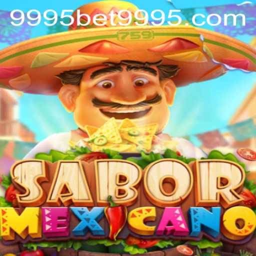 Exploring the Vibrant World of SaborMexicano and 9995bet PH Login