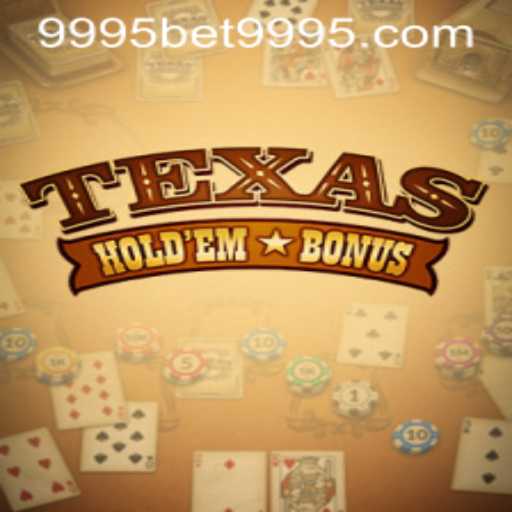 Exploring Texas Holdem Bonus: Rules, Strategies, and Current Trends